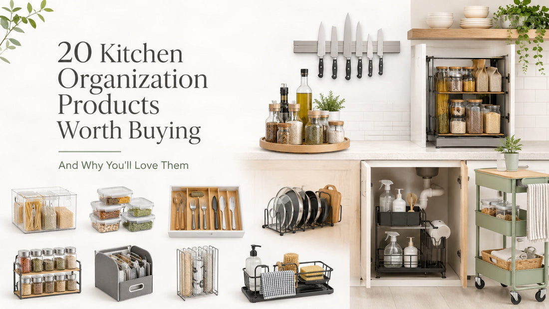20 Kitchen Organization Products Worth Buying (And Why You'll Love Them)