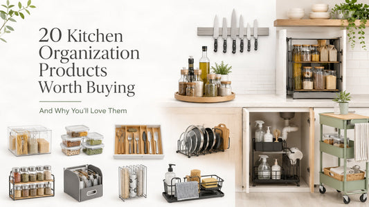 20 Kitchen Organization Products Worth Buying (And Why You'll Love Them)